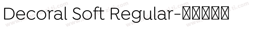 Decoral Soft Regular字体转换